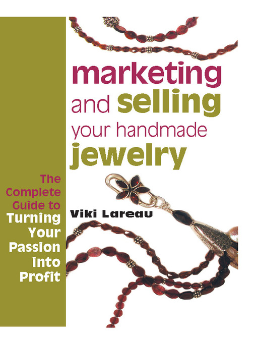Title details for Marketing and Selling Your Handmade Jewelry by Viki Lareau - Available